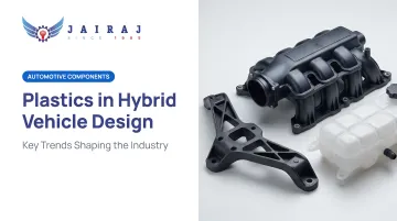 Plastics in Hybrid Vehicle Design: Key Trends Shaping the Industry