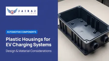Plastic Housings for EV Charging Systems: Design & Material Considerations