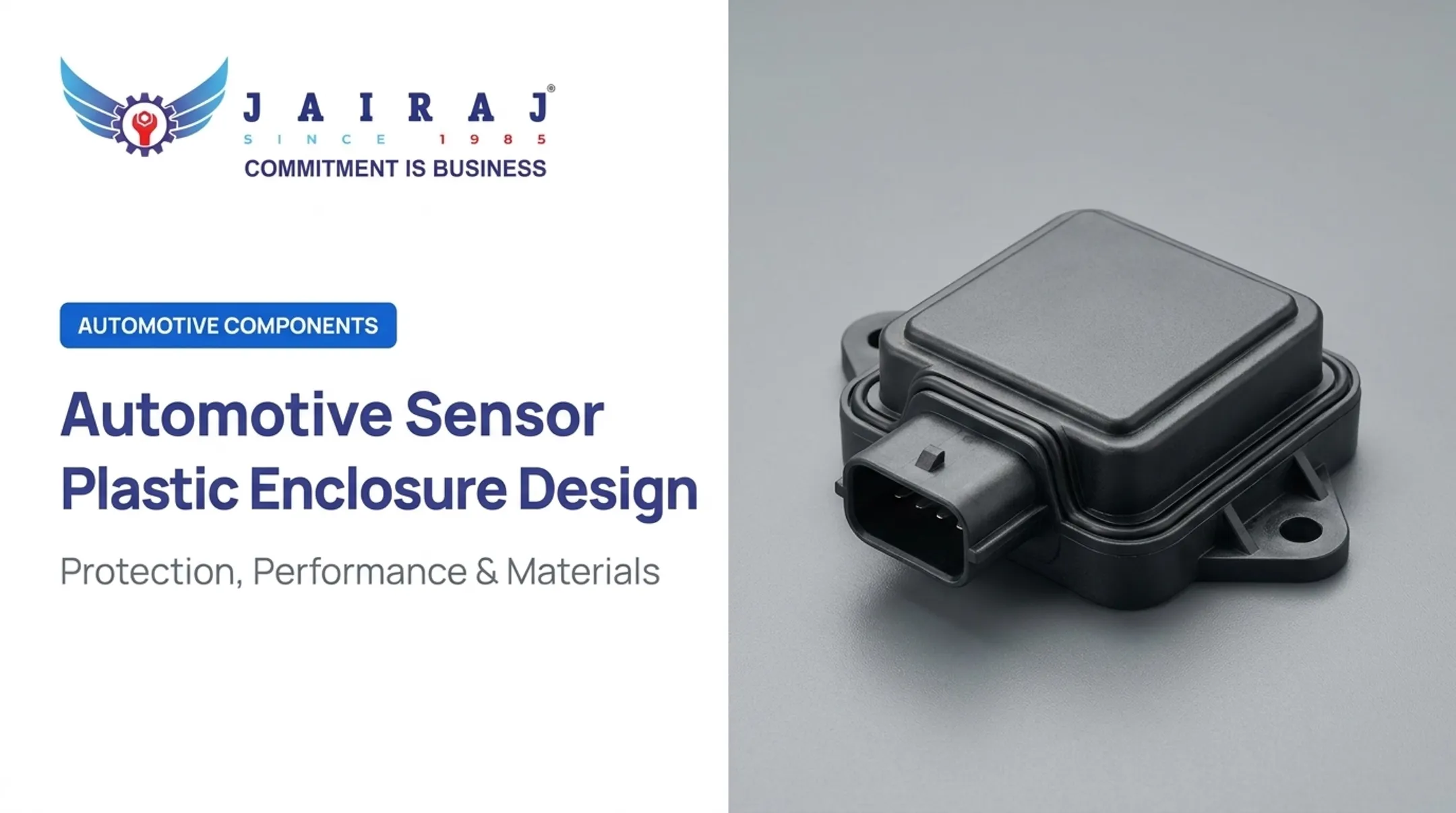 Automotive Sensor Plastic Enclosure Design: Protection, Performance & Materials