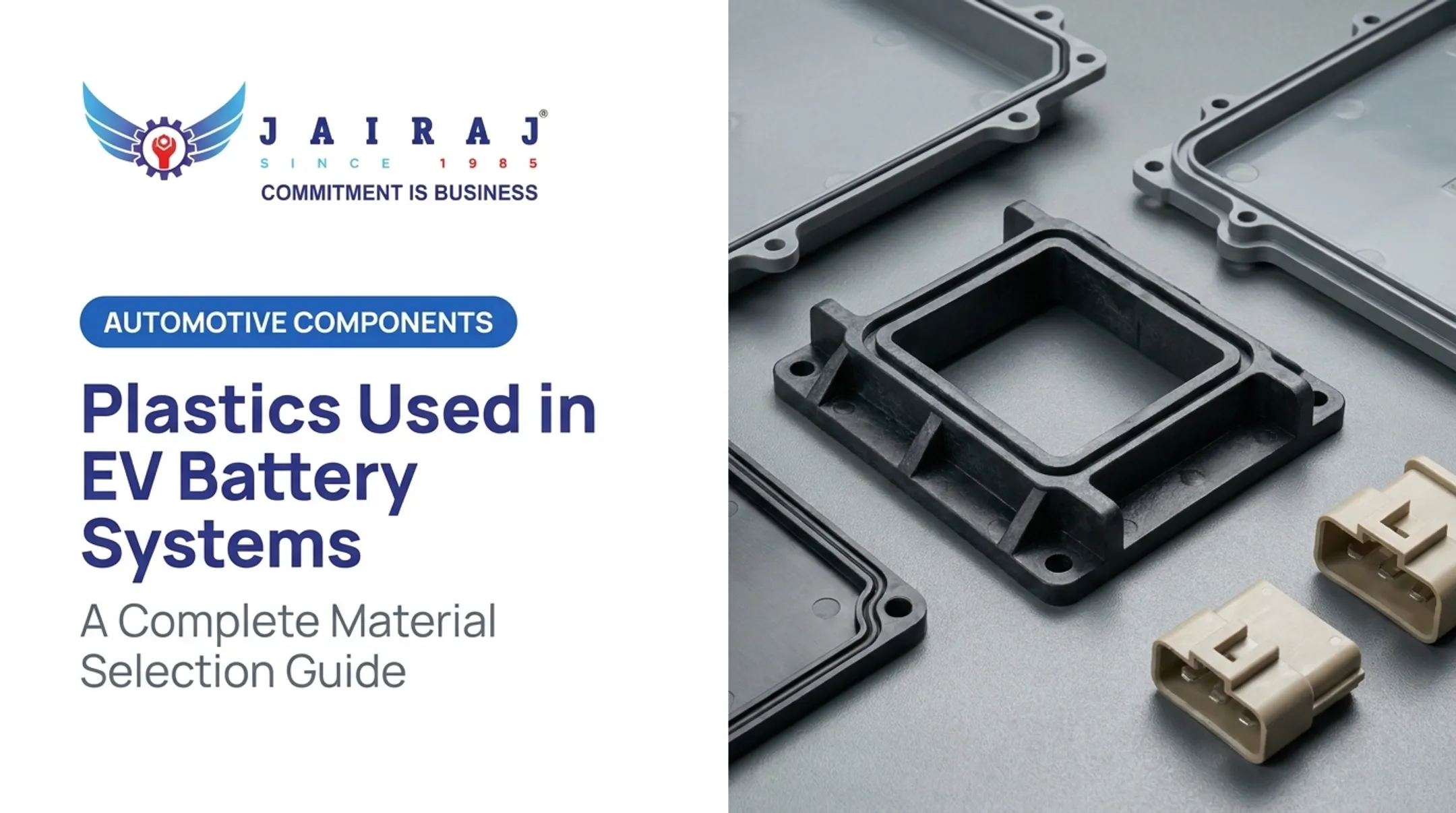 Plastics Used in EV Battery Systems: A Complete Material Selection Guide