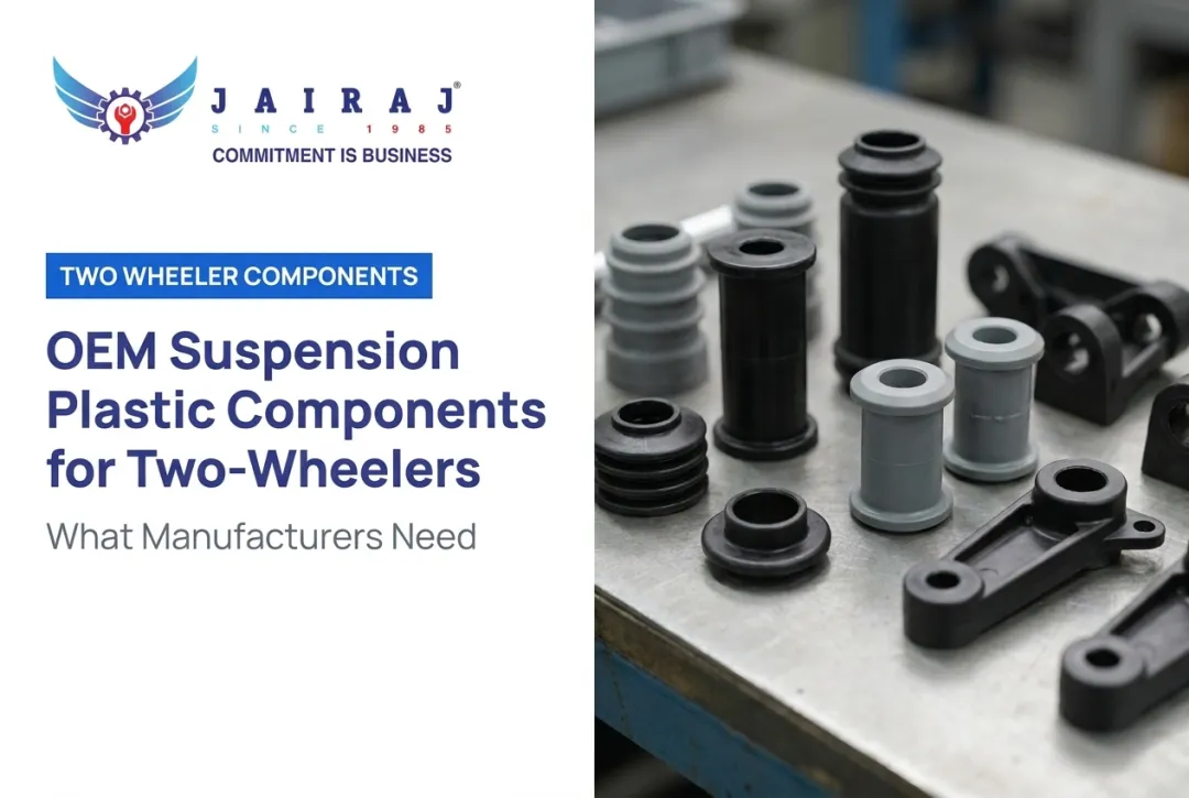 OEM Suspension Plastic Components for Two-Wheelers: What Manufacturers Need