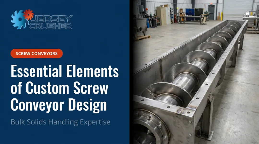 Essential Elements of Custom Screw Conveyor Design