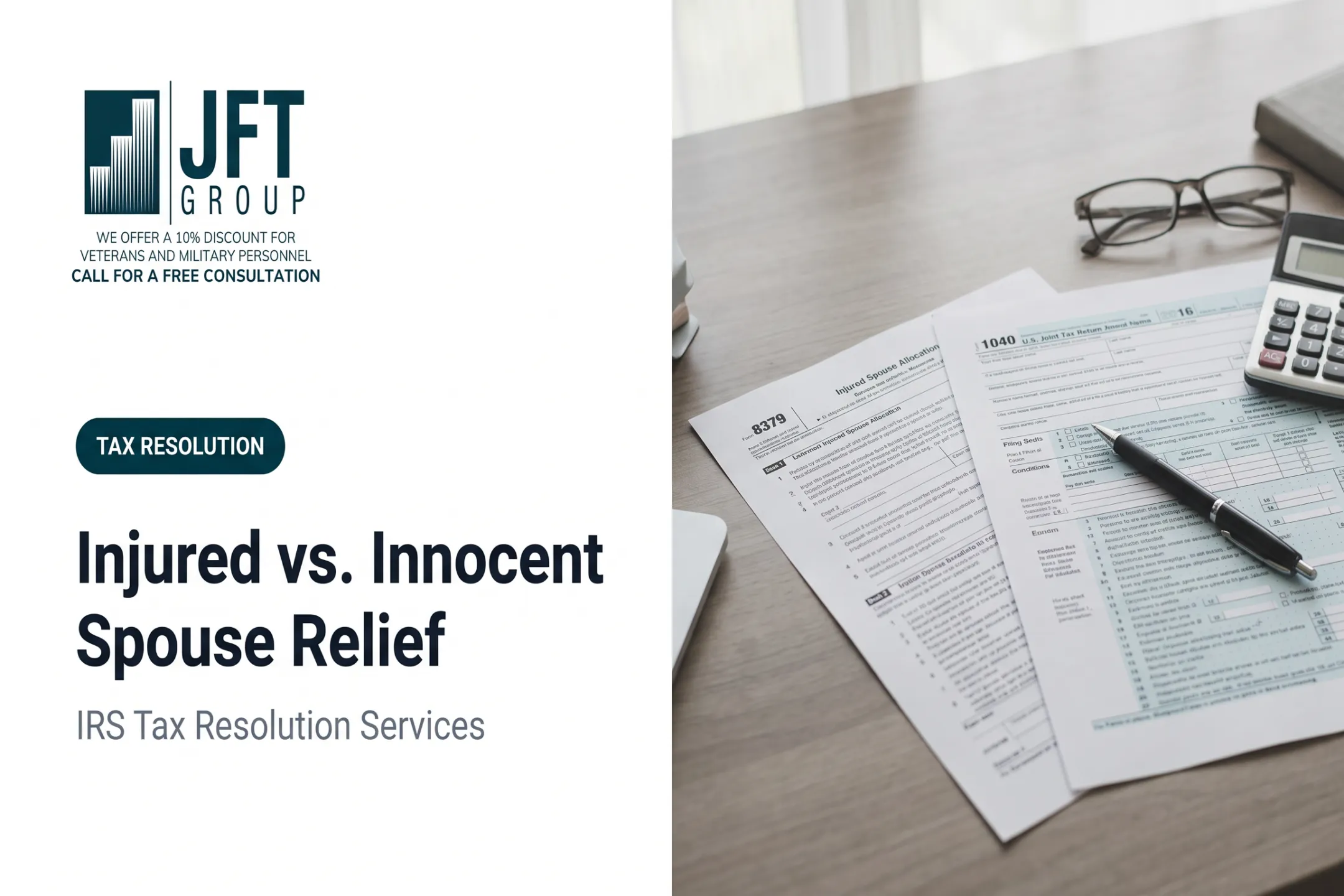 Injured vs. Innocent Spouse Relief