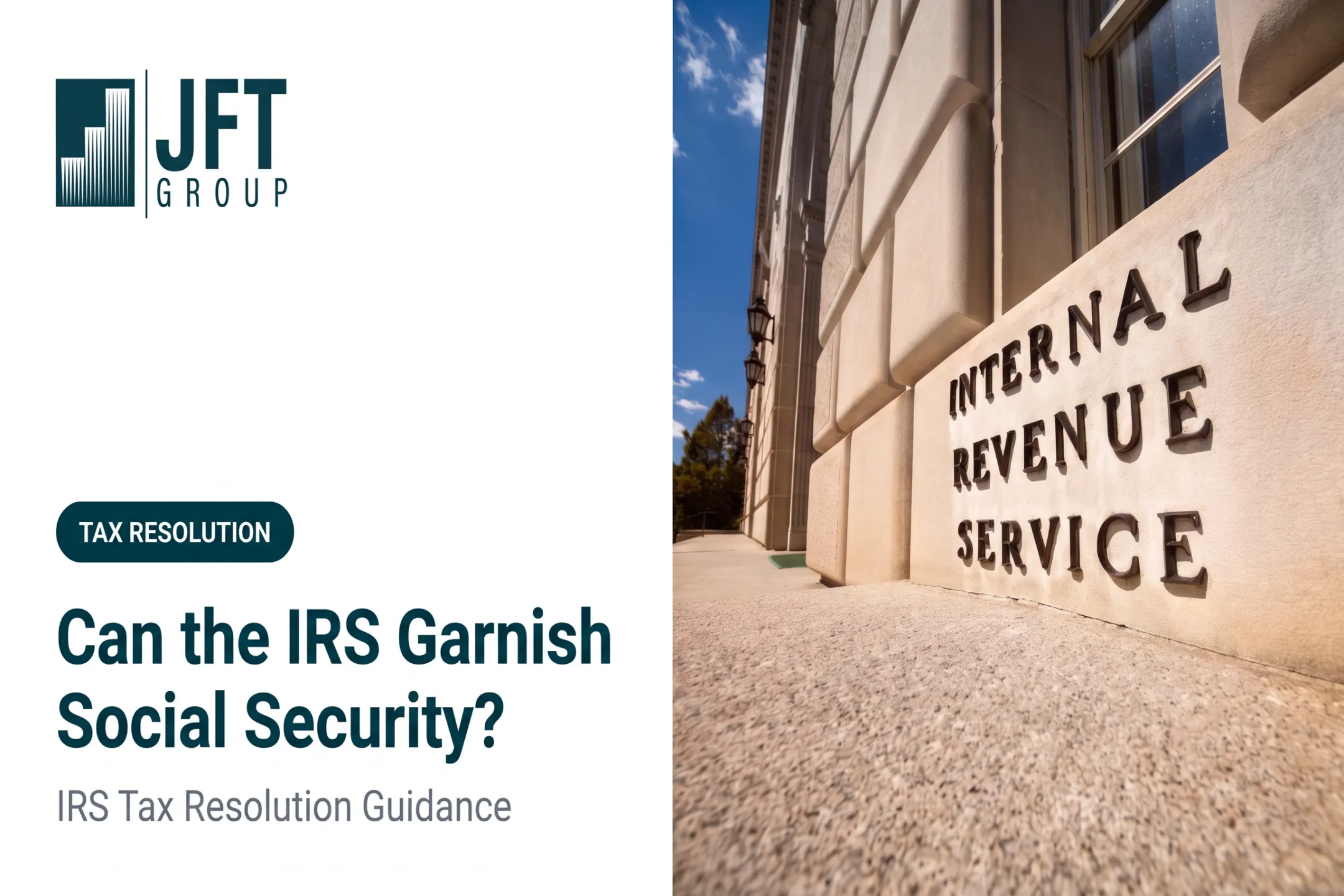 Can the IRS Garnish Social Security?