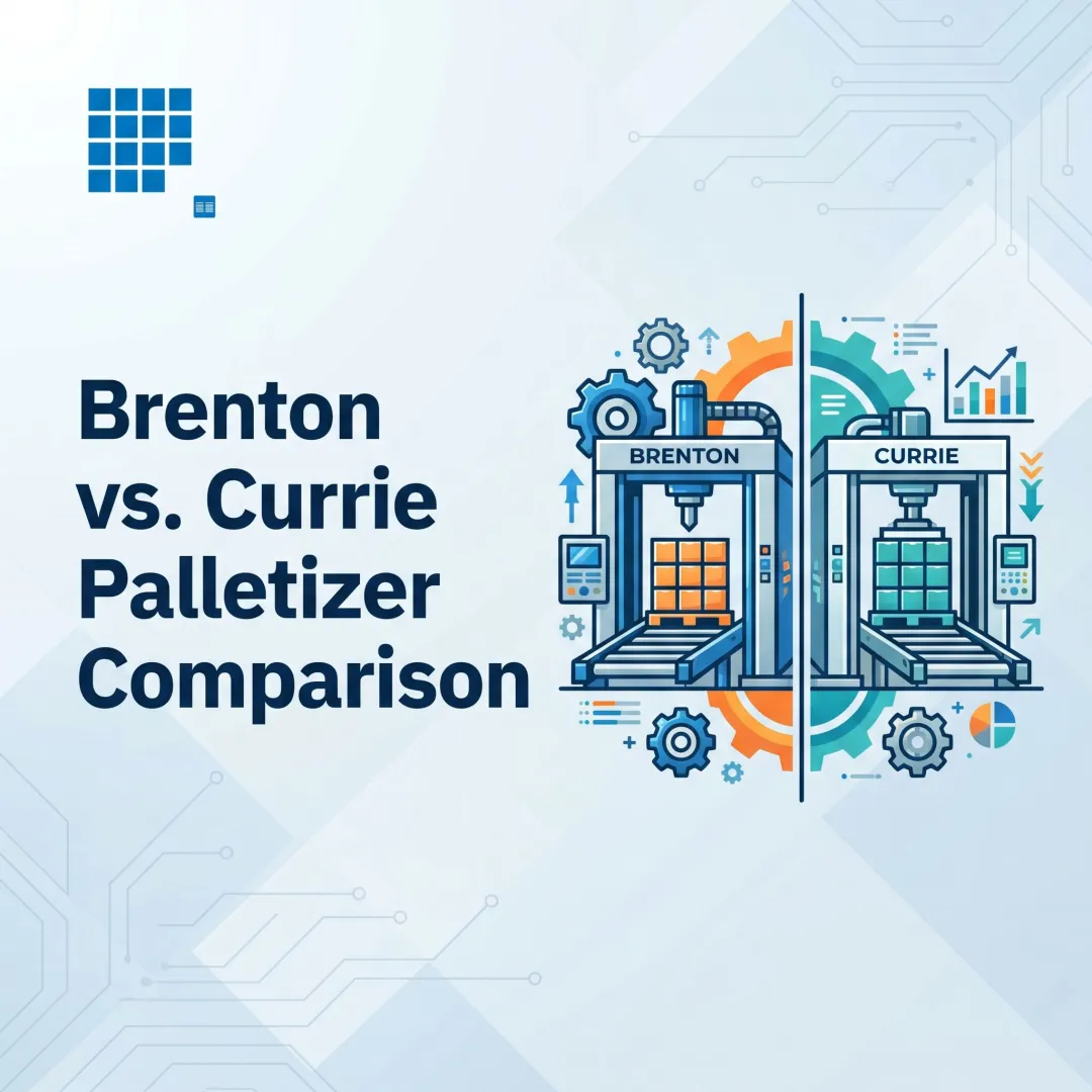 Brenton vs. Currie Palletizer Comparison