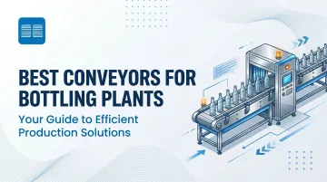 Best Conveyors for Bottling Plants