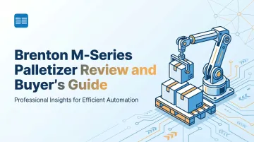 Brenton M-Series Palletizer Review and Buyer's Guide