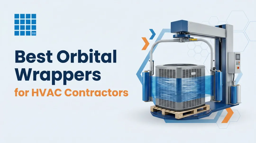 Best Orbital Wrappers for HVAC Contractors