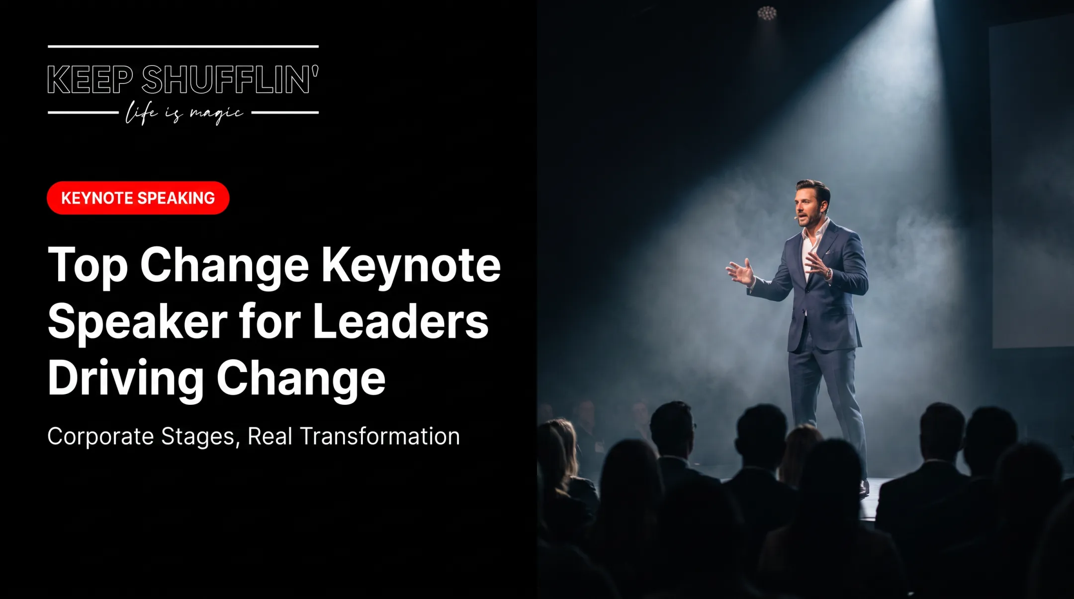 Top Change Keynote Speaker for Leaders Driving Change