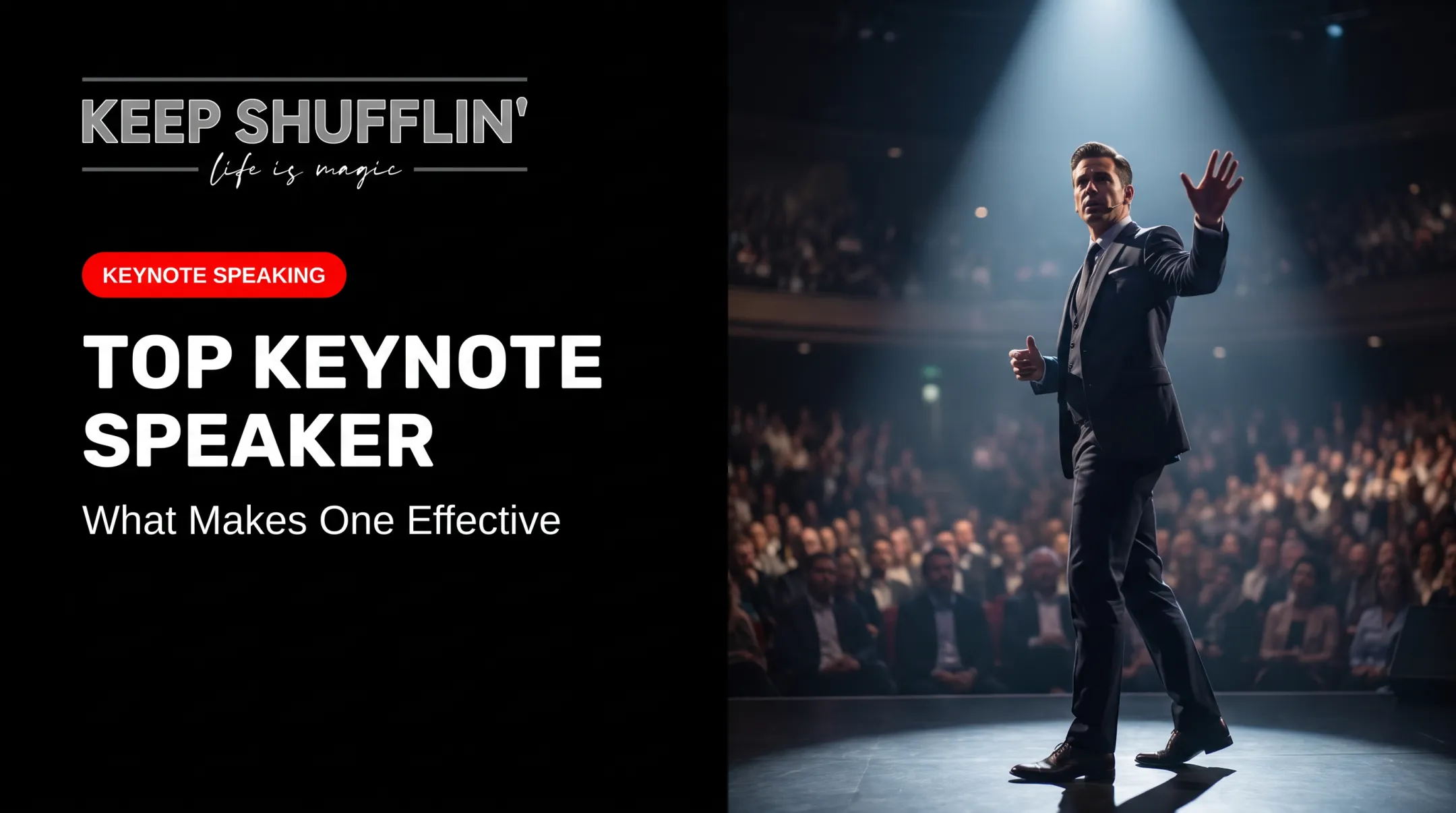 Top Keynote Speaker: What Makes One Effective