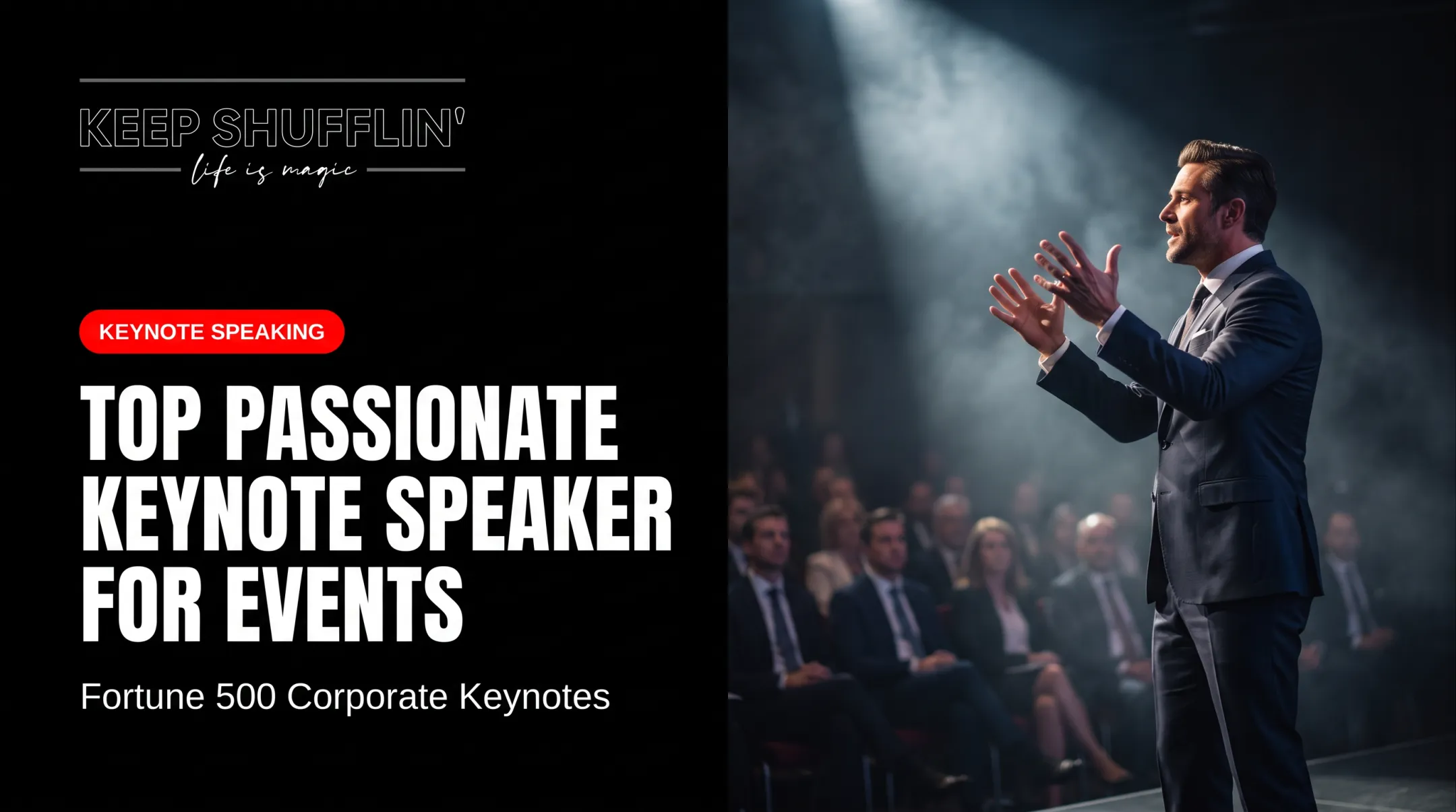 Top Passionate Keynote Speaker for Events
