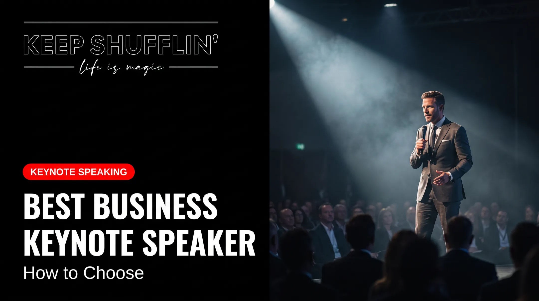 Best Business Keynote Speaker: How to Choose