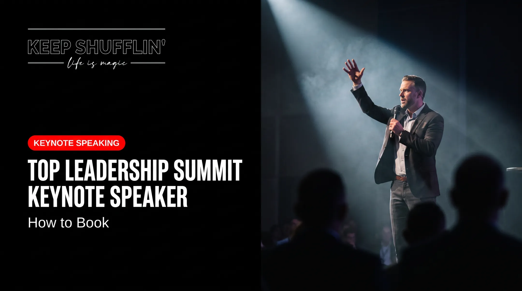 Top Leadership Summit Keynote Speaker: How to Book