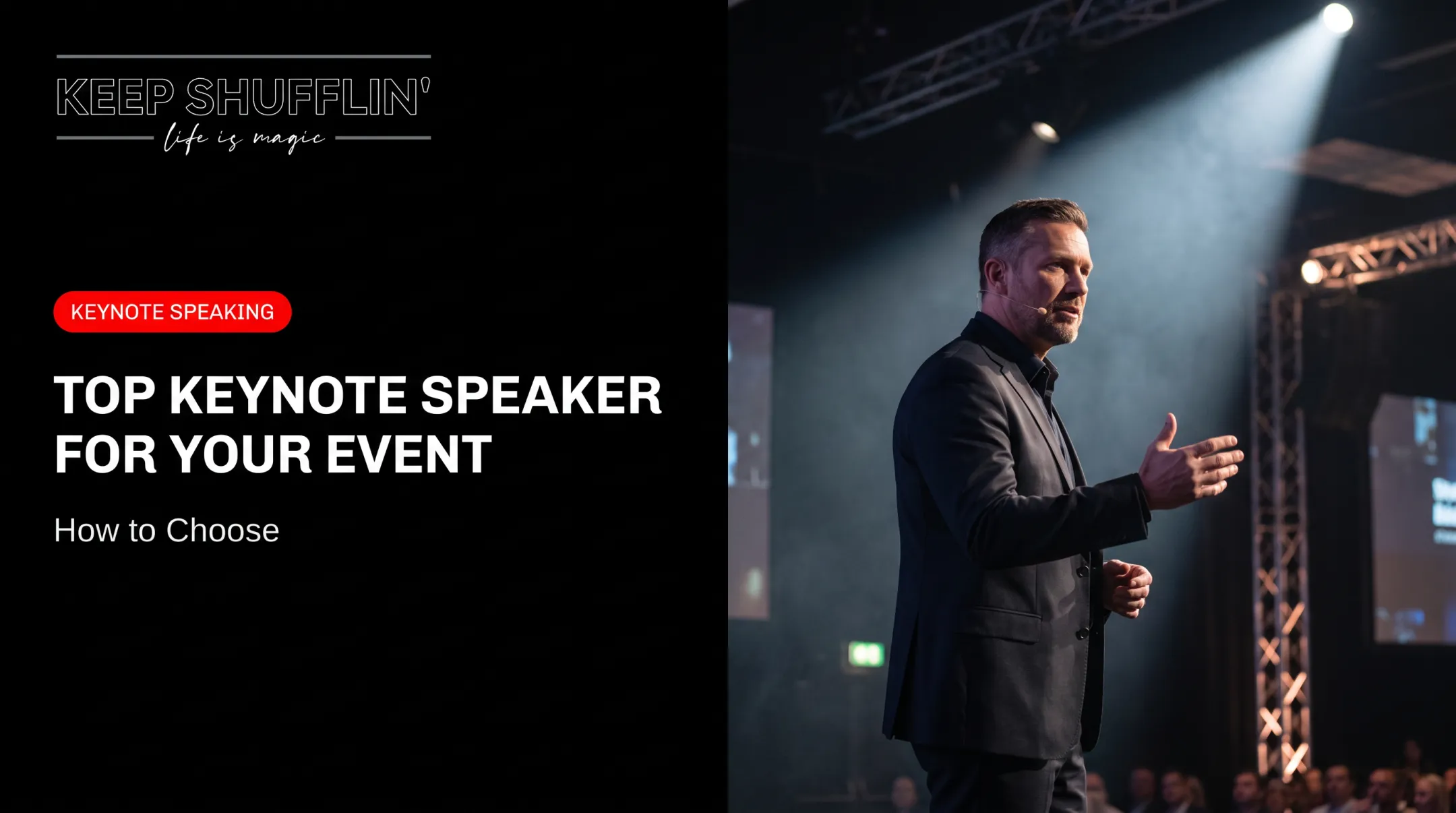 Top Keynote Speaker for Your Event: How to Choose
