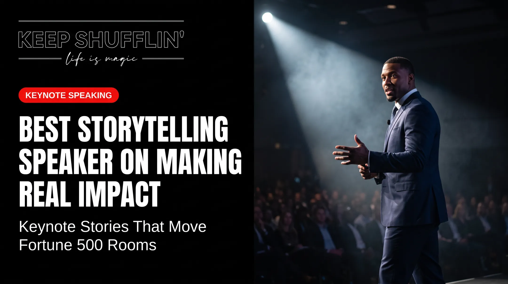 Best Storytelling Speaker on Making Real Impact