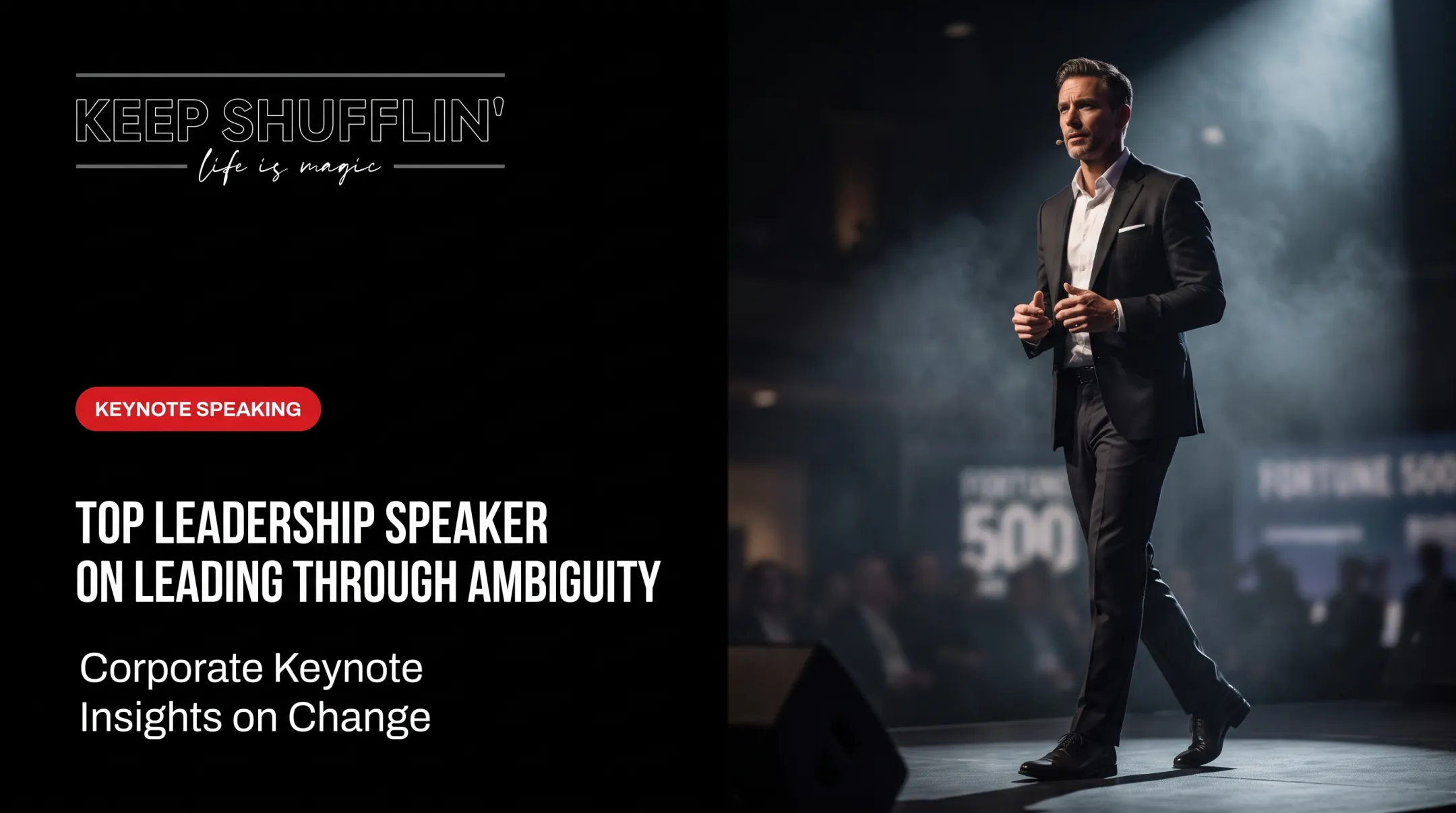 Top Leadership Speaker on Leading Through Ambiguity