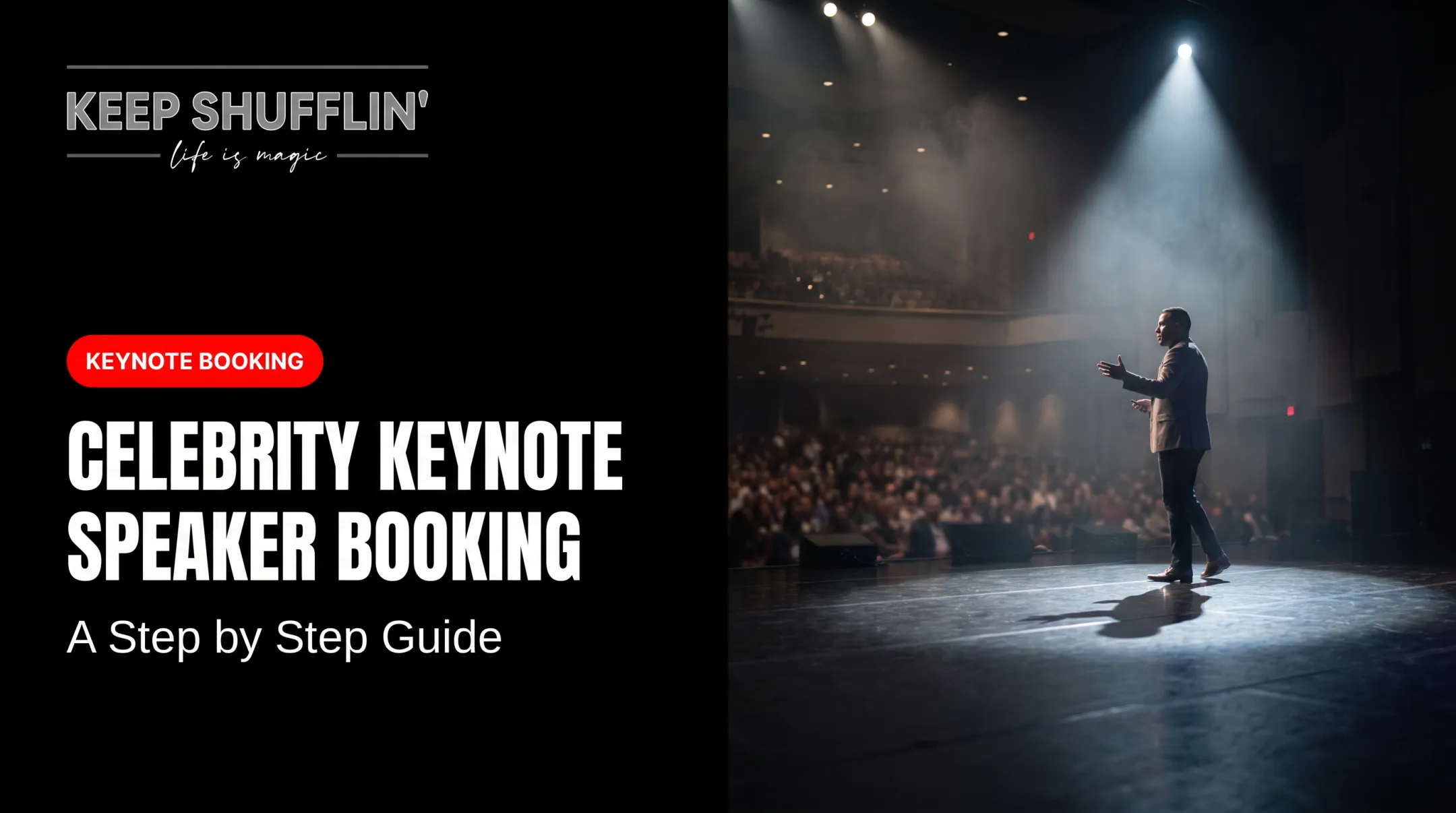Celebrity Keynote Speaker Booking: A Step by Step Guide
