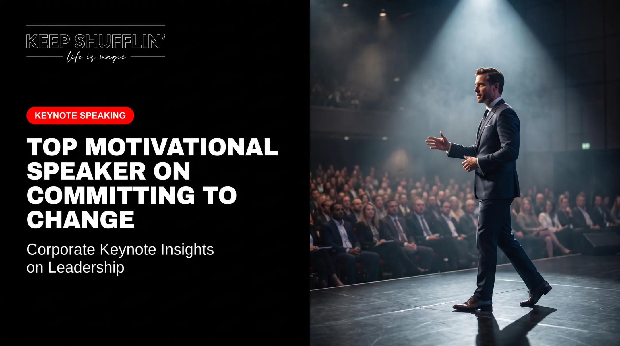 Top Motivational Speaker on Committing to Change