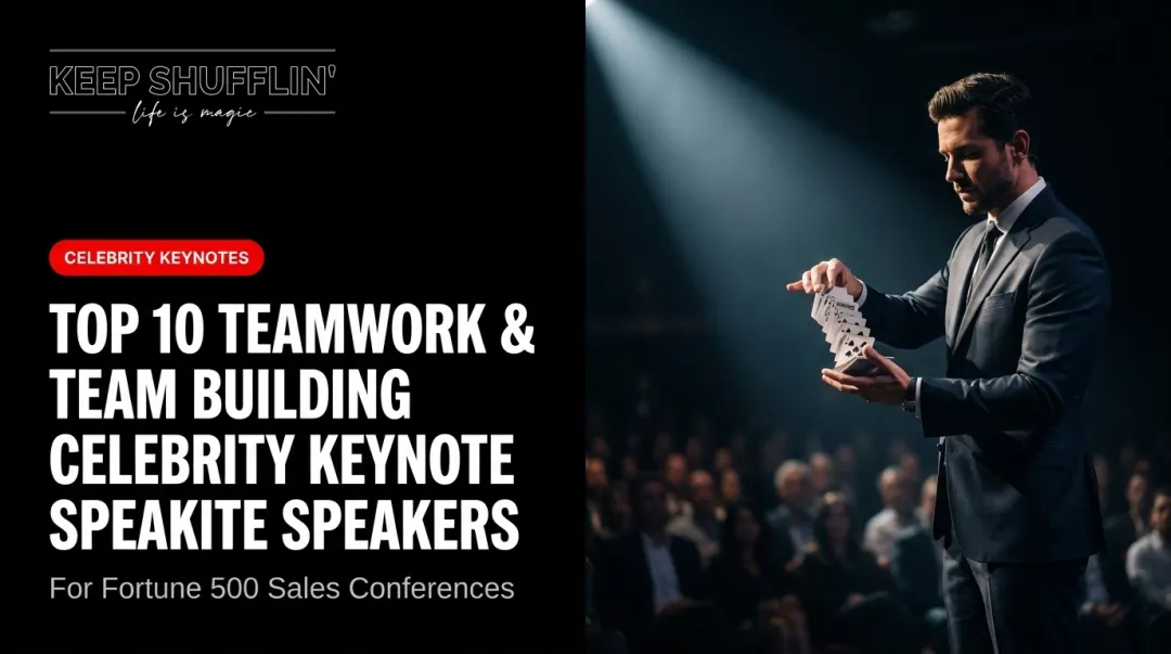 Top 10 Teamwork & Team Building Celebrity Keynote Speakers
