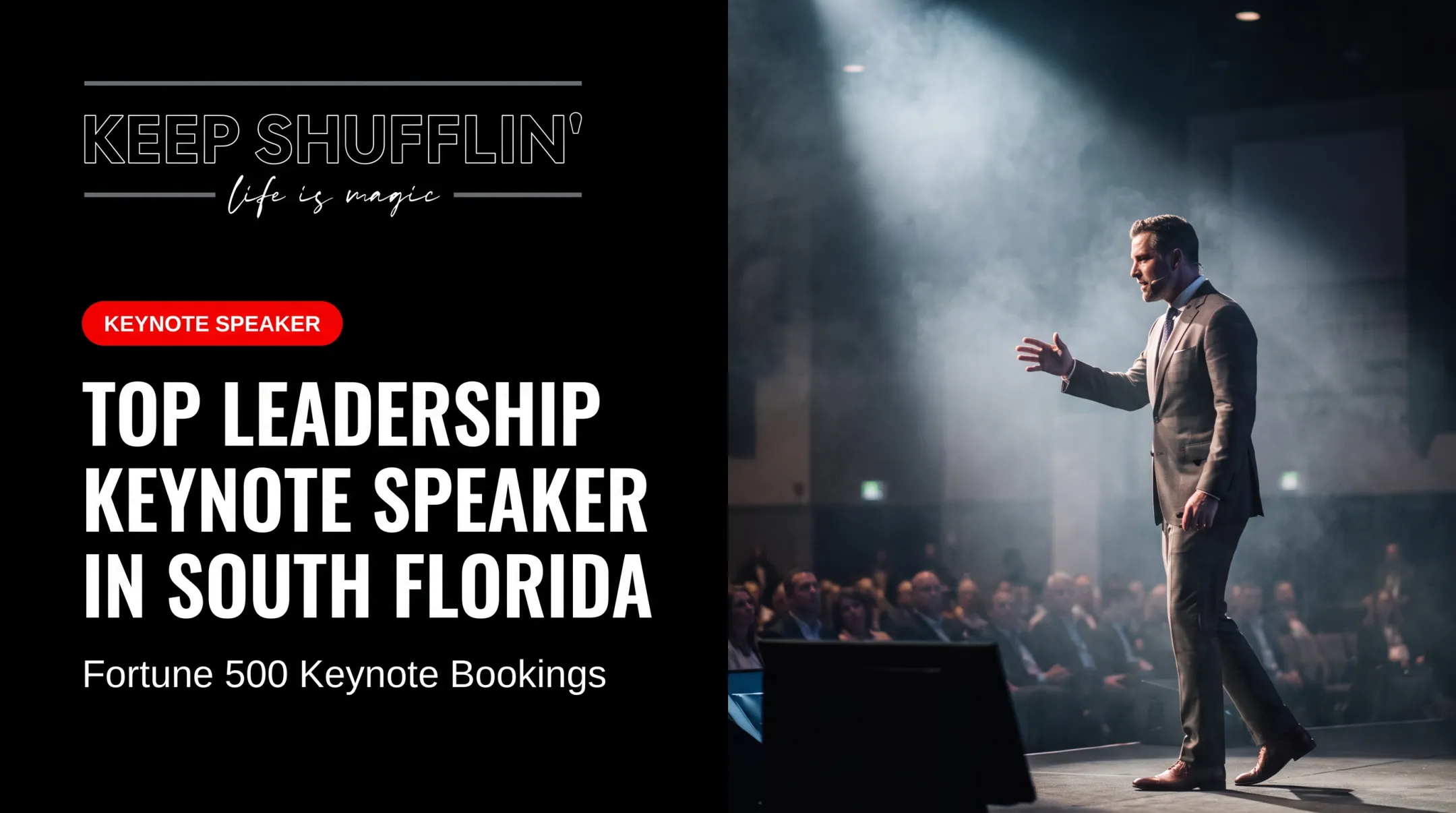 Top Leadership Keynote Speaker in South Florida