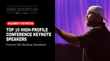 Top 10 High-Profile Conference Keynote Speakers