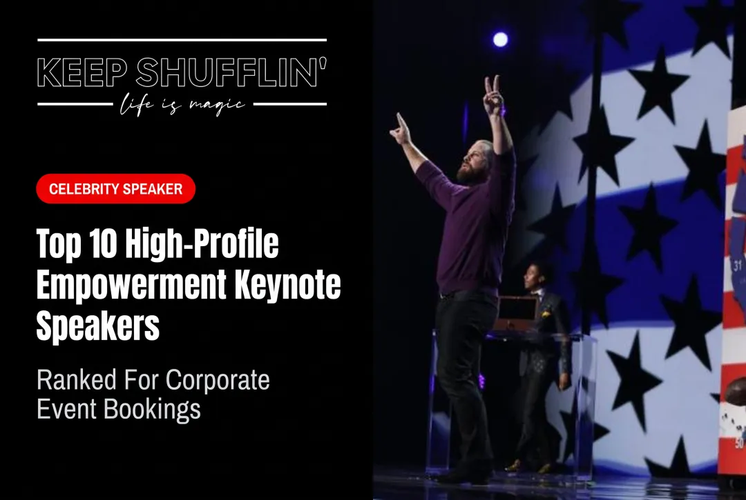 Top 10 High-Profile Empowerment Keynote Speakers