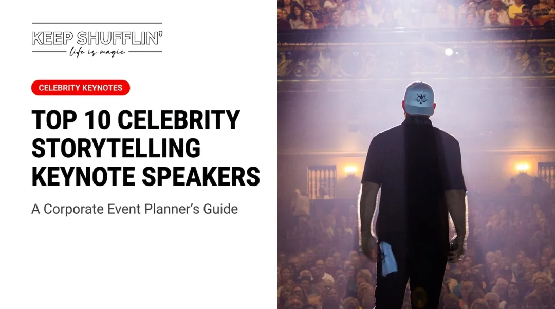 Top 10 Celebrity Storytelling Keynote Speakers