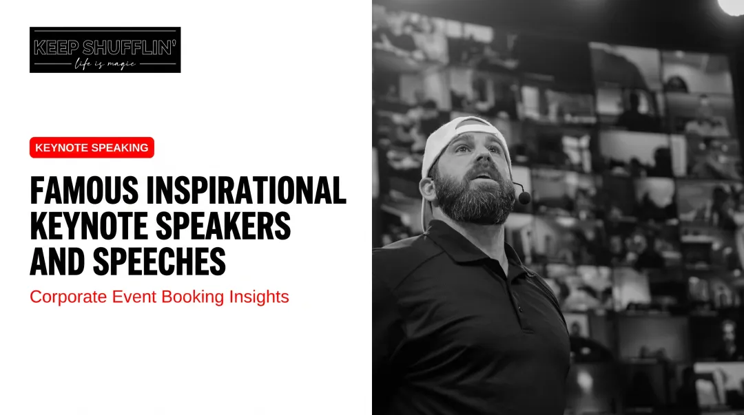 Famous Inspirational Keynote Speakers and Speeches