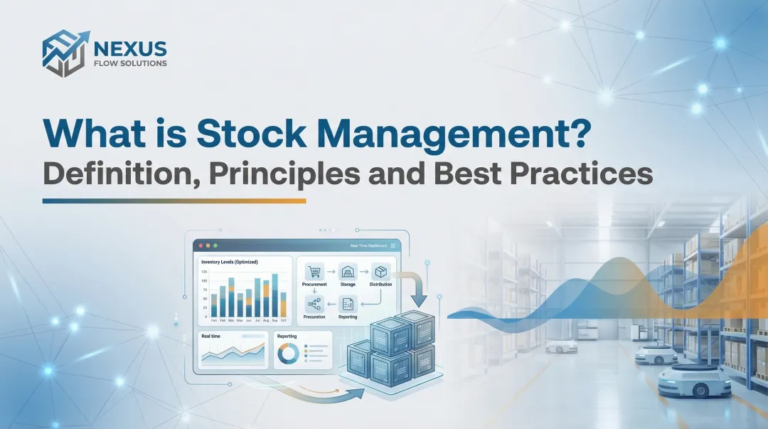 What is Stock Management? Definition, Principles and Best Practices