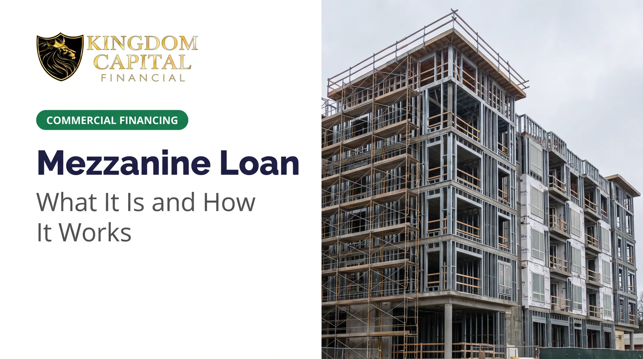 Mezzanine Loan: What It Is and How It Works
