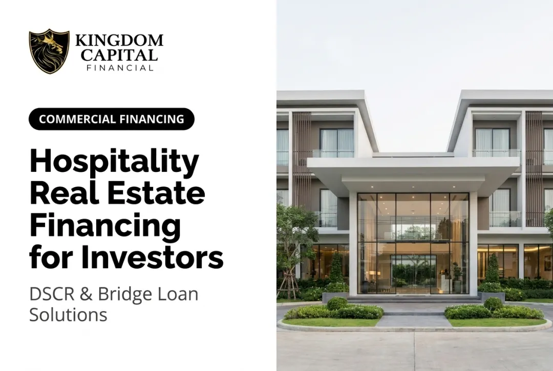 Hospitality Real Estate Financing for Investors