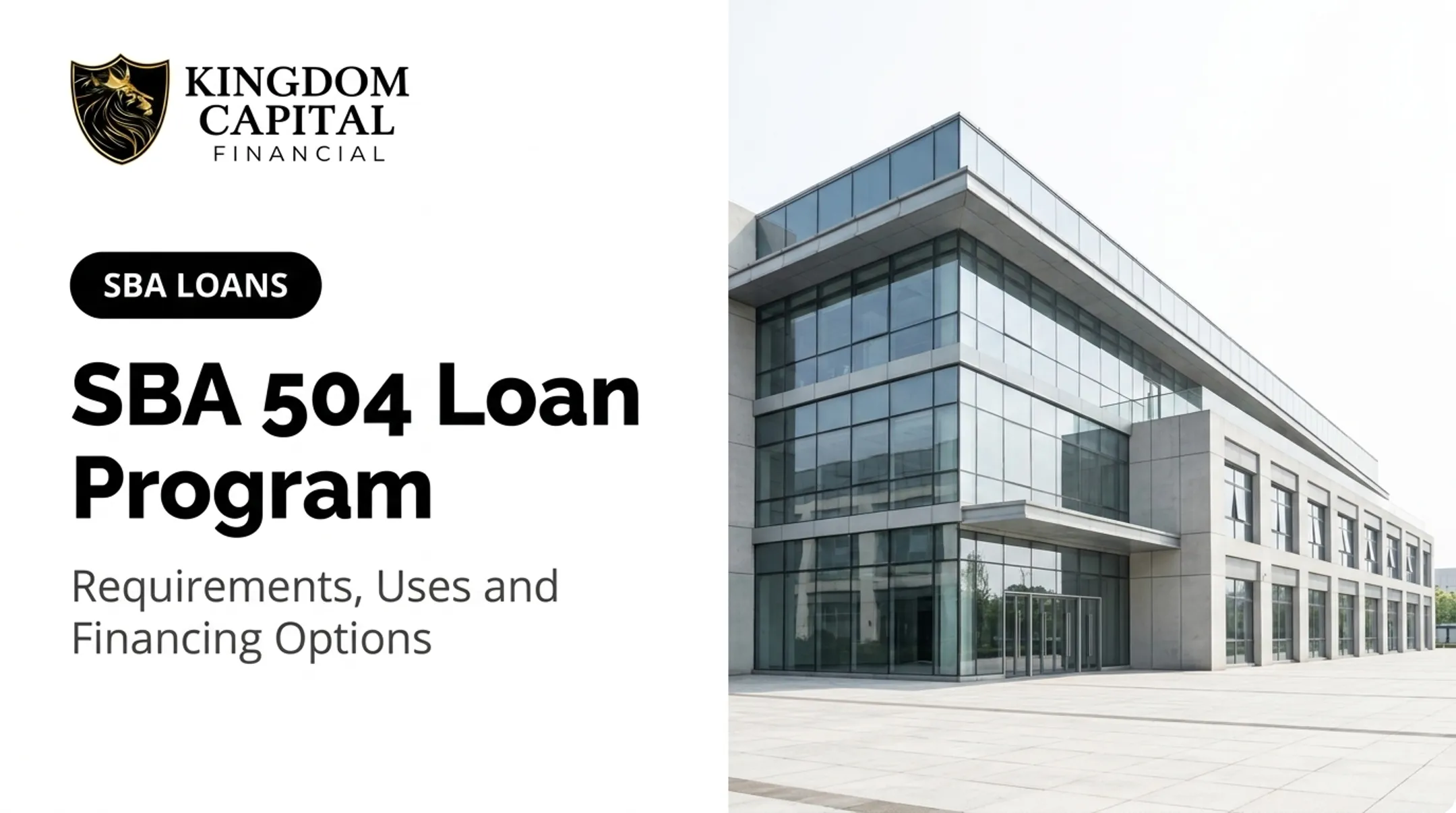 SBA 504 Loan Program: Requirements, Uses and Financing Options