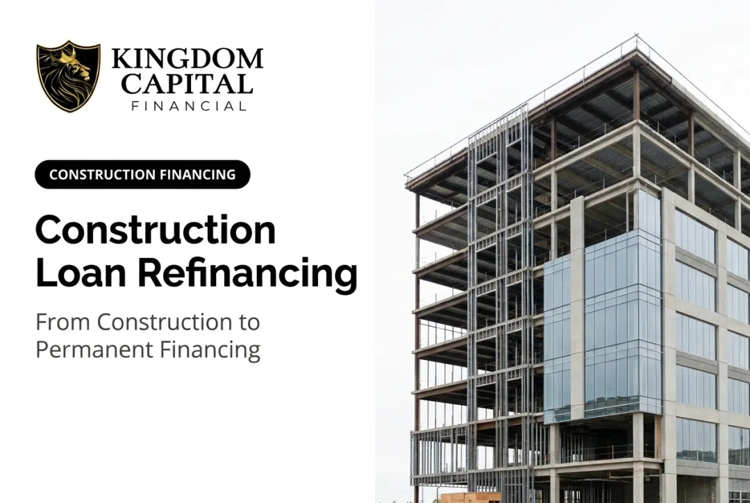 Construction Loan Refinancing: From Construction to Permanent Financing