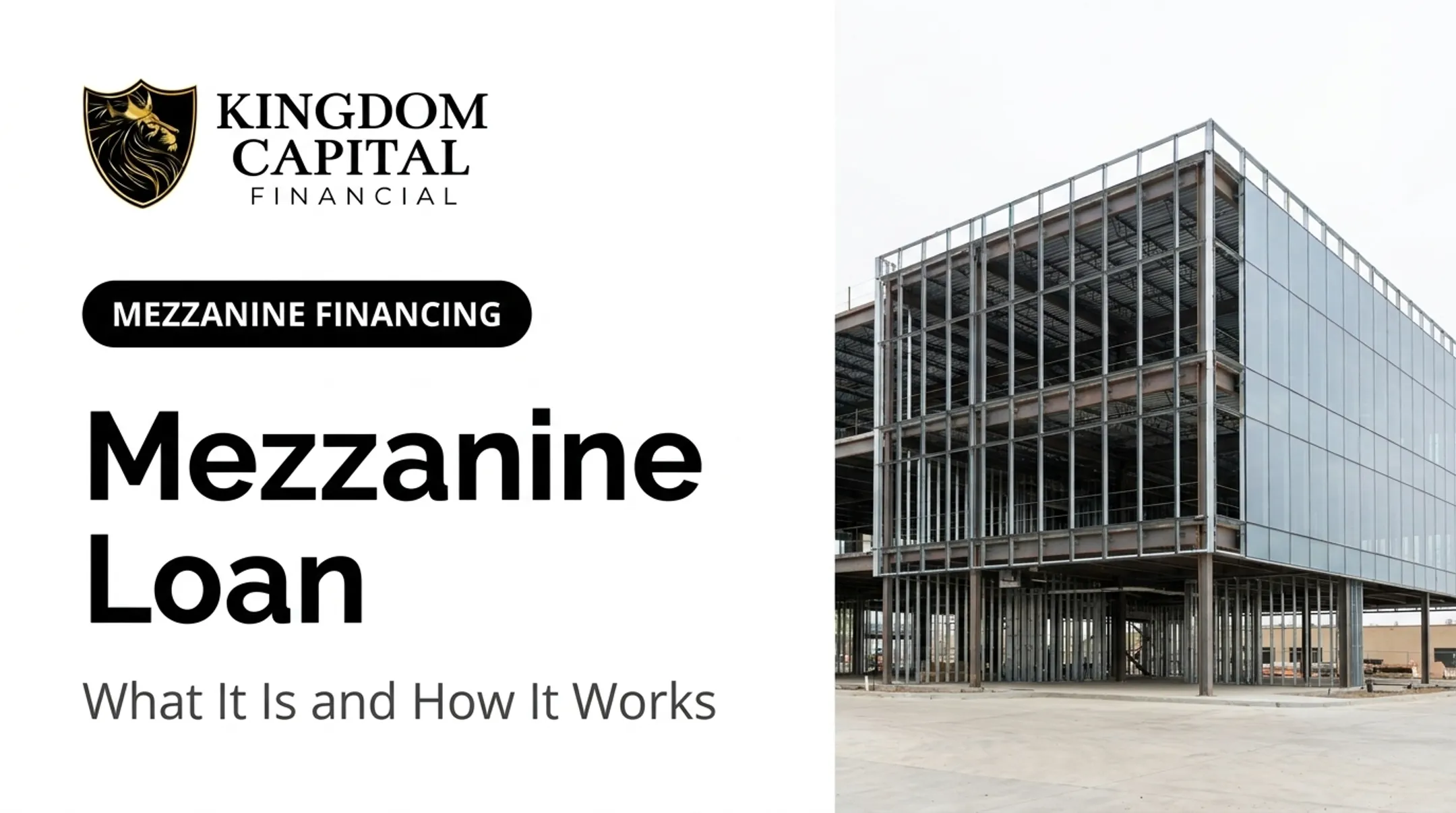 Mezzanine Loan: What It Is and How It Works