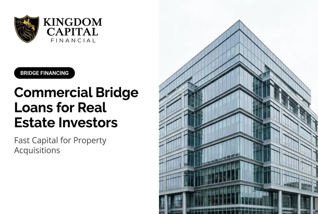 Commercial Bridge Loans for Real Estate Investors