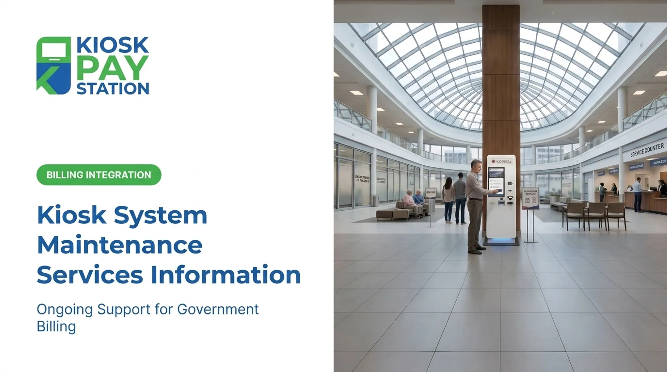 Kiosk System Maintenance Services Information