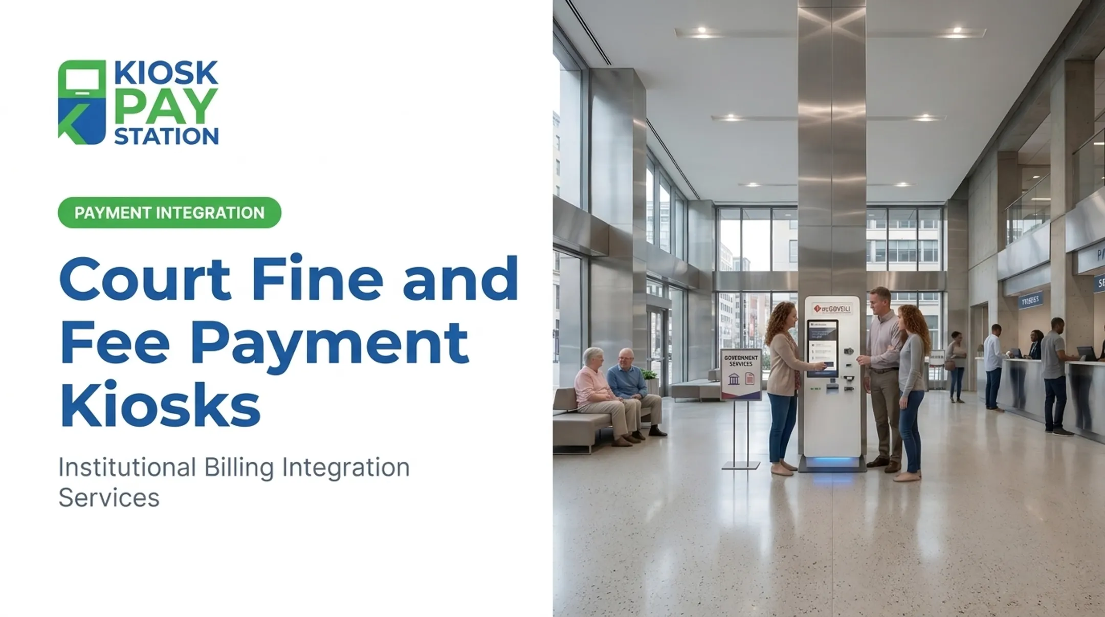 Court Fine and Fee Payment Kiosks