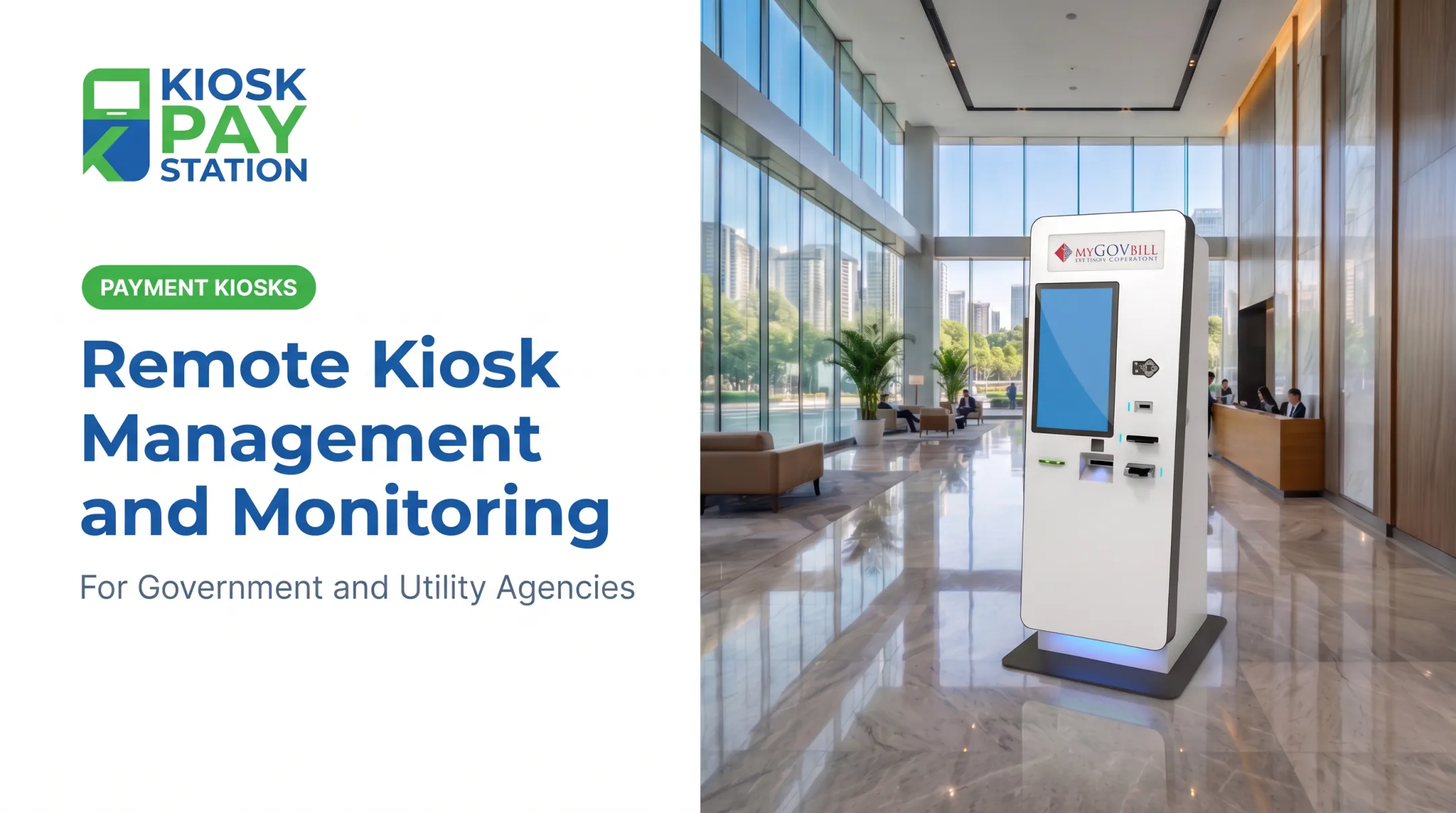 Remote Kiosk Management and Monitoring