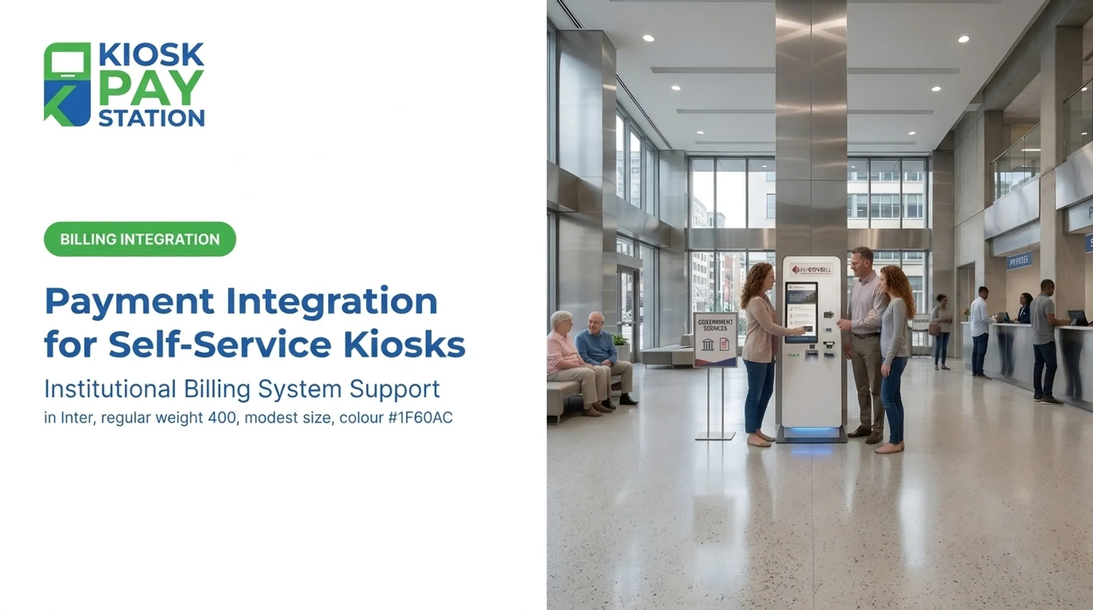 Payment Integration for Self-Service Kiosks