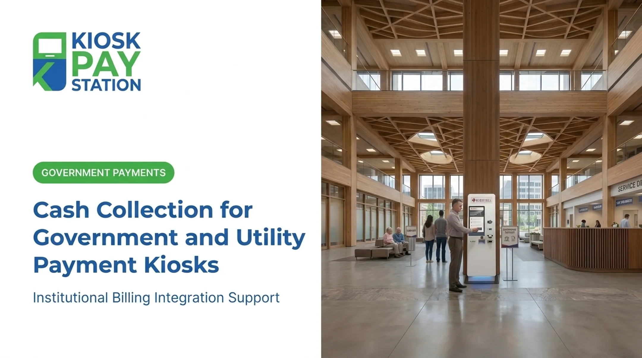 Cash Collection for Government and Utility Payment Kiosks