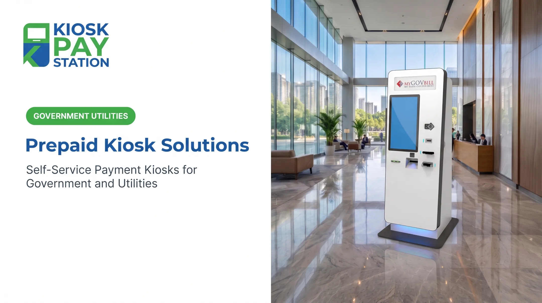 Prepaid Kiosk Solutions: Self-Service Payment Kiosks for Government and Utilities