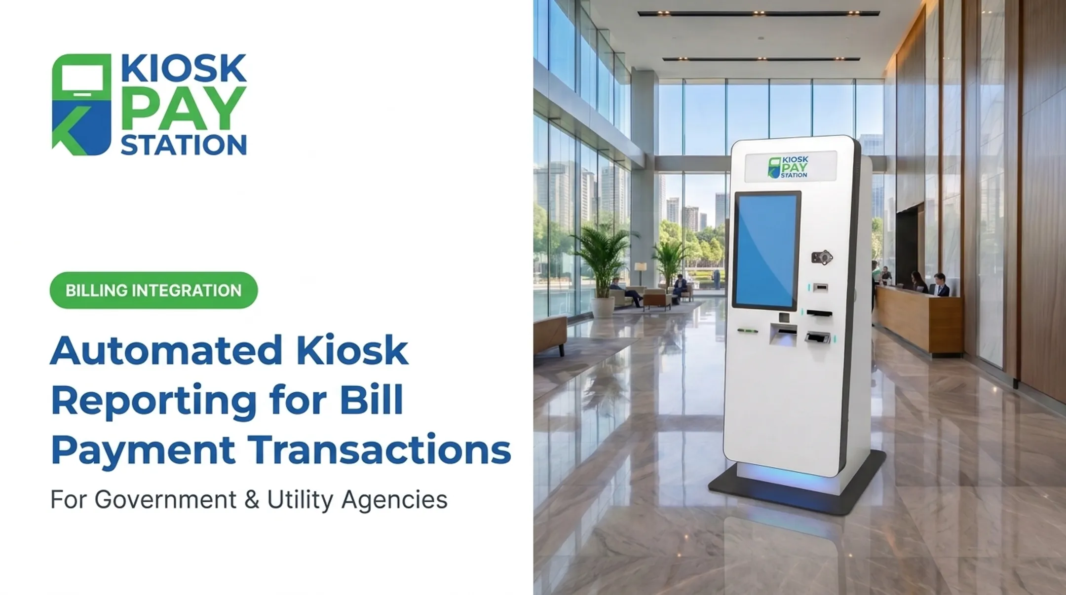 Automated Kiosk Reporting for Bill Payment Transactions