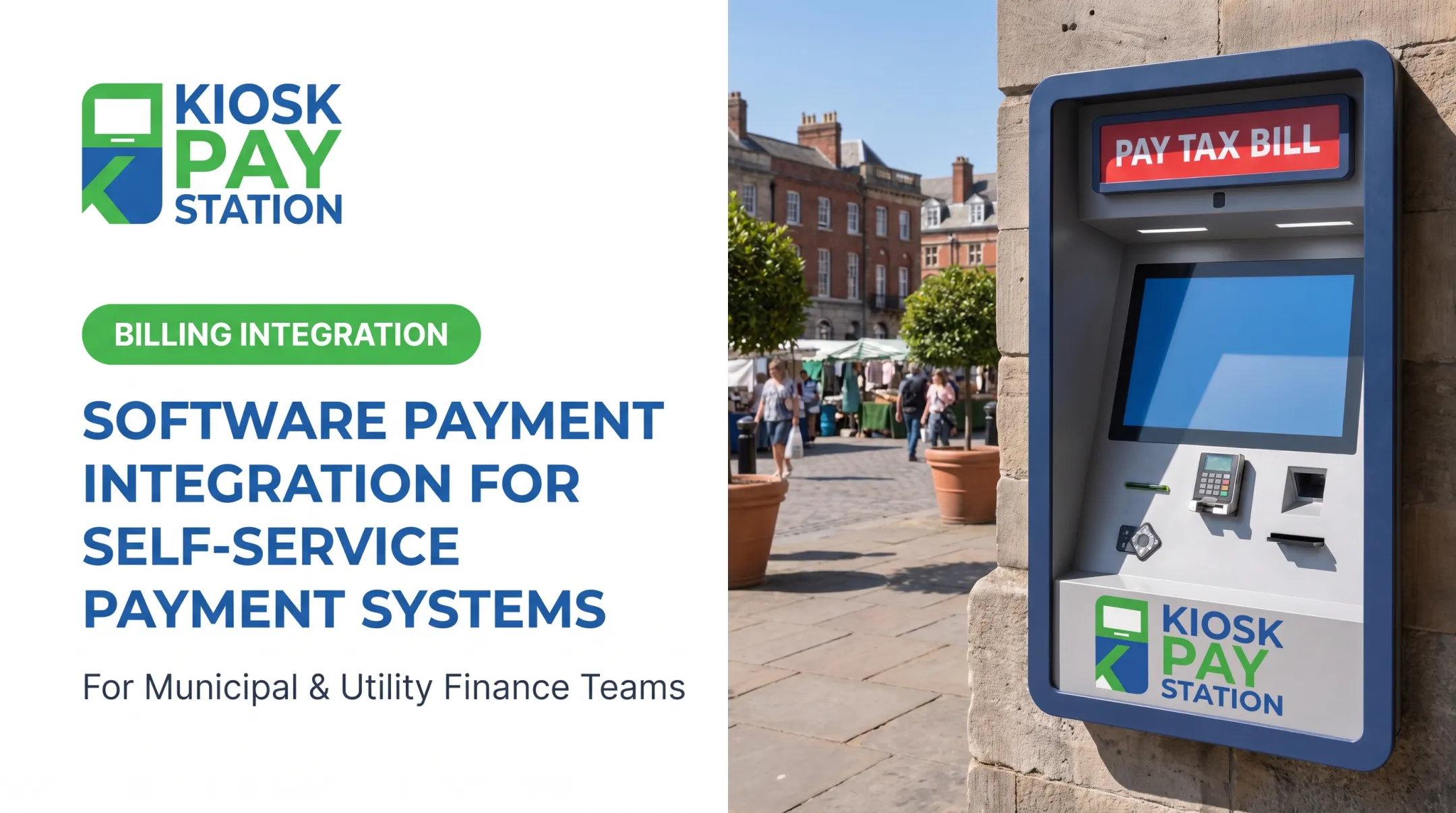 Software Payment Integration for Self-Service Payment Systems