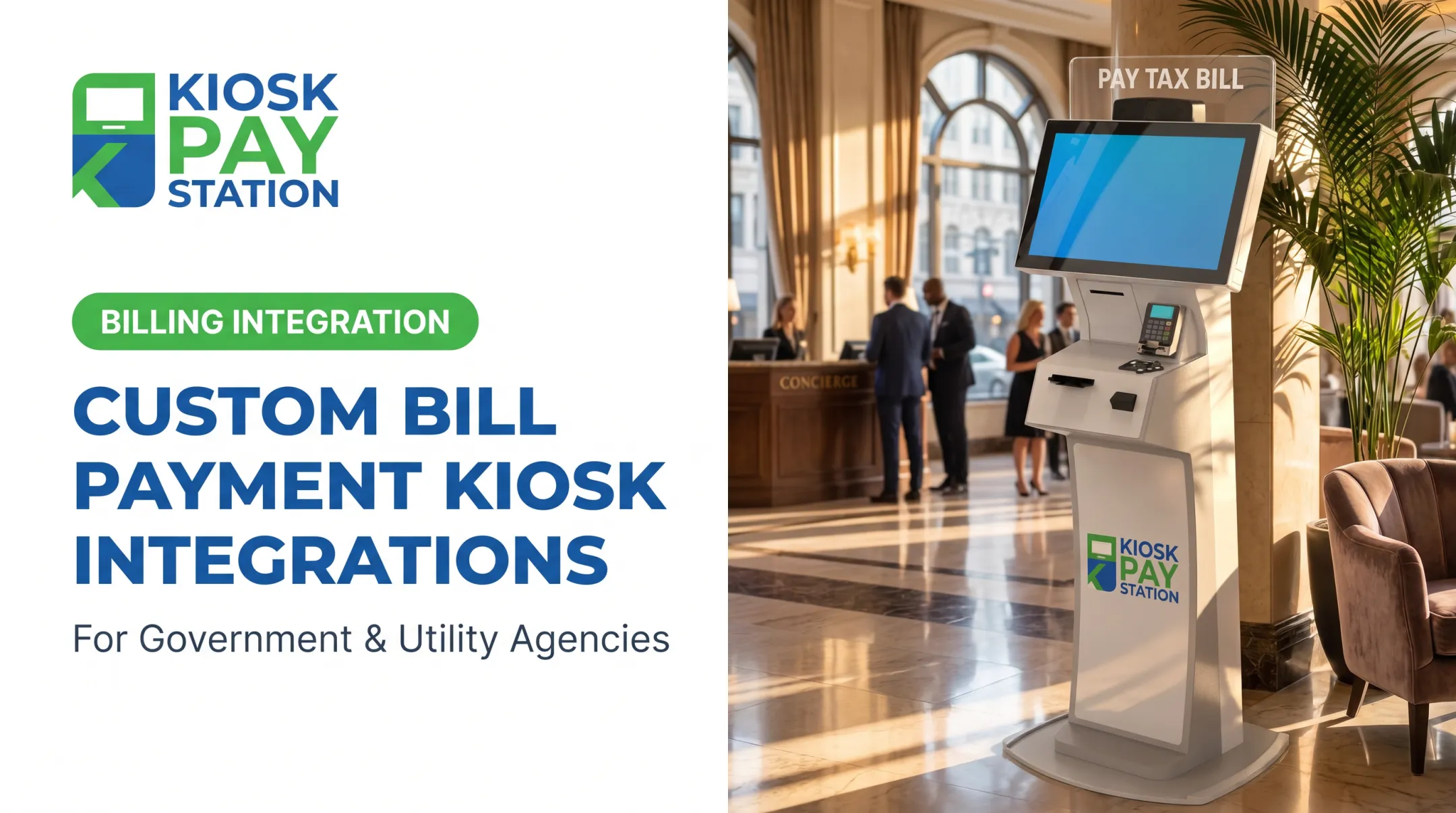 Custom Bill Payment Kiosk Integrations