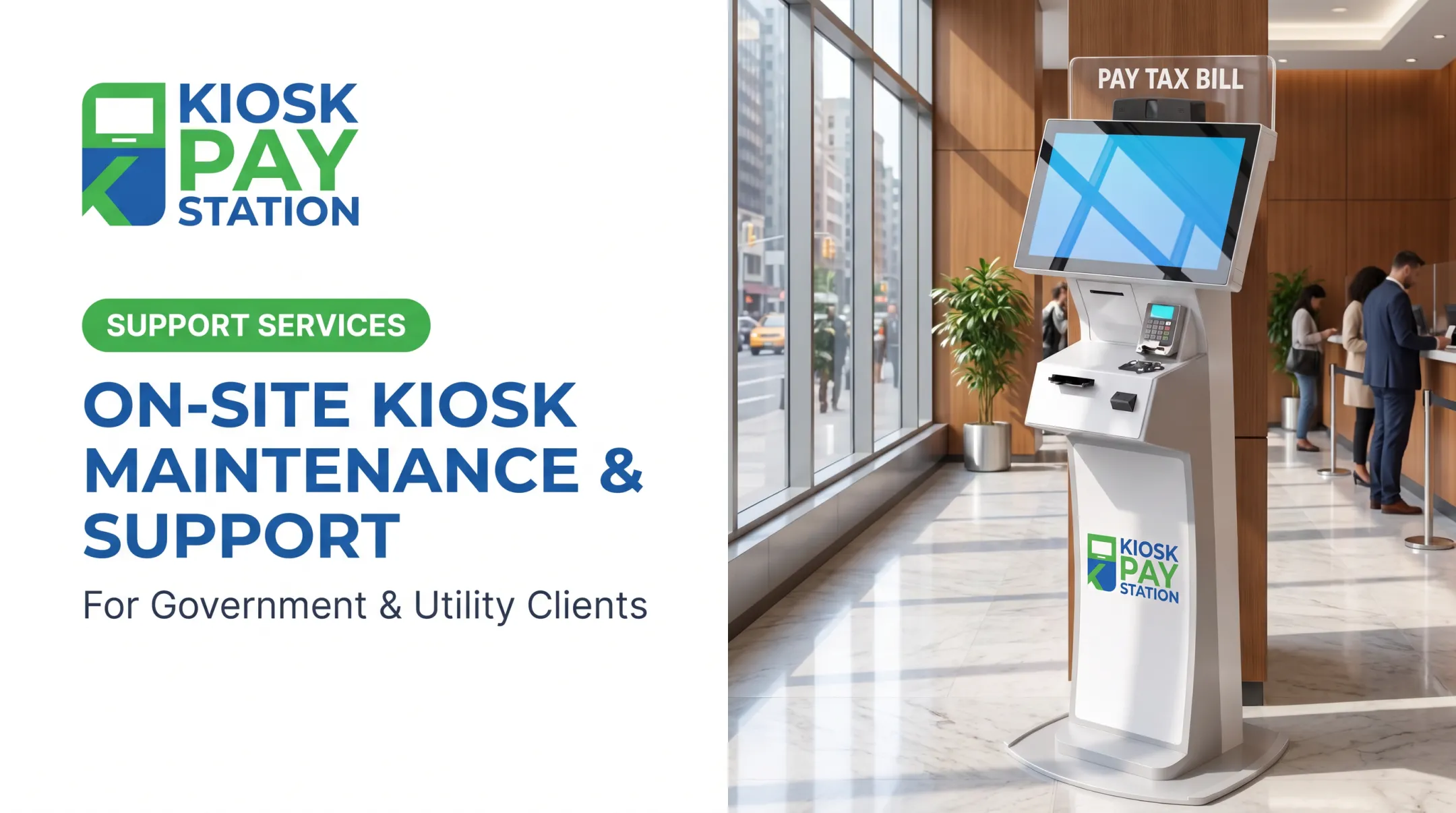 On-Site Kiosk Maintenance & Support