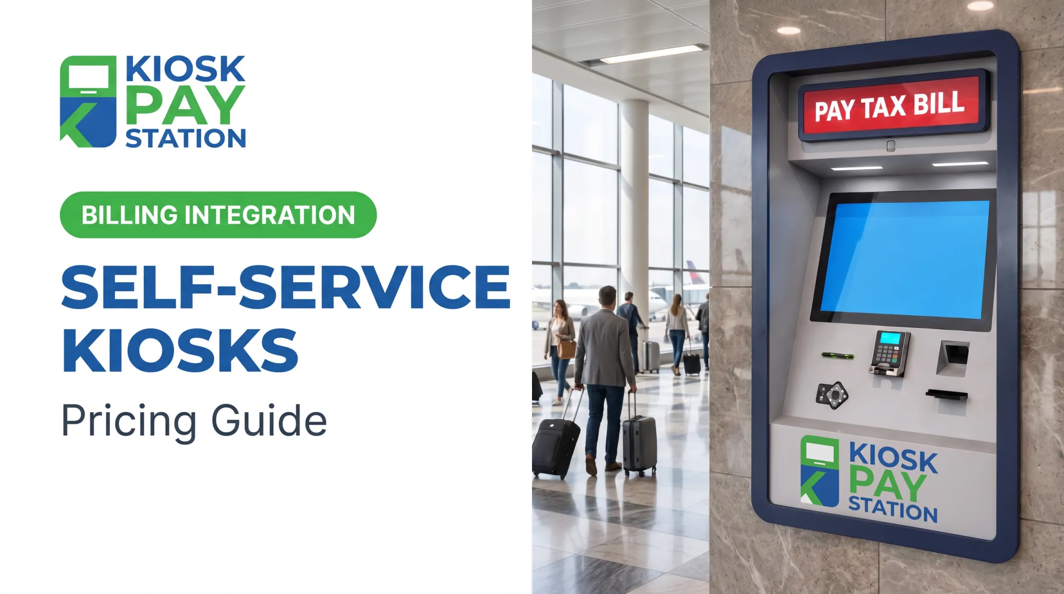 Self-Service Kiosks: Pricing Guide