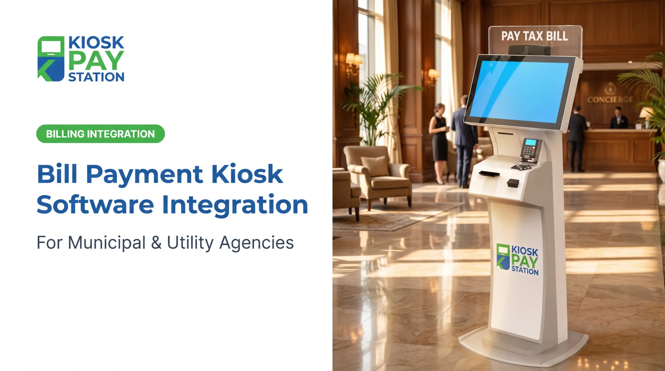 Bill Payment Kiosk Software Integration
