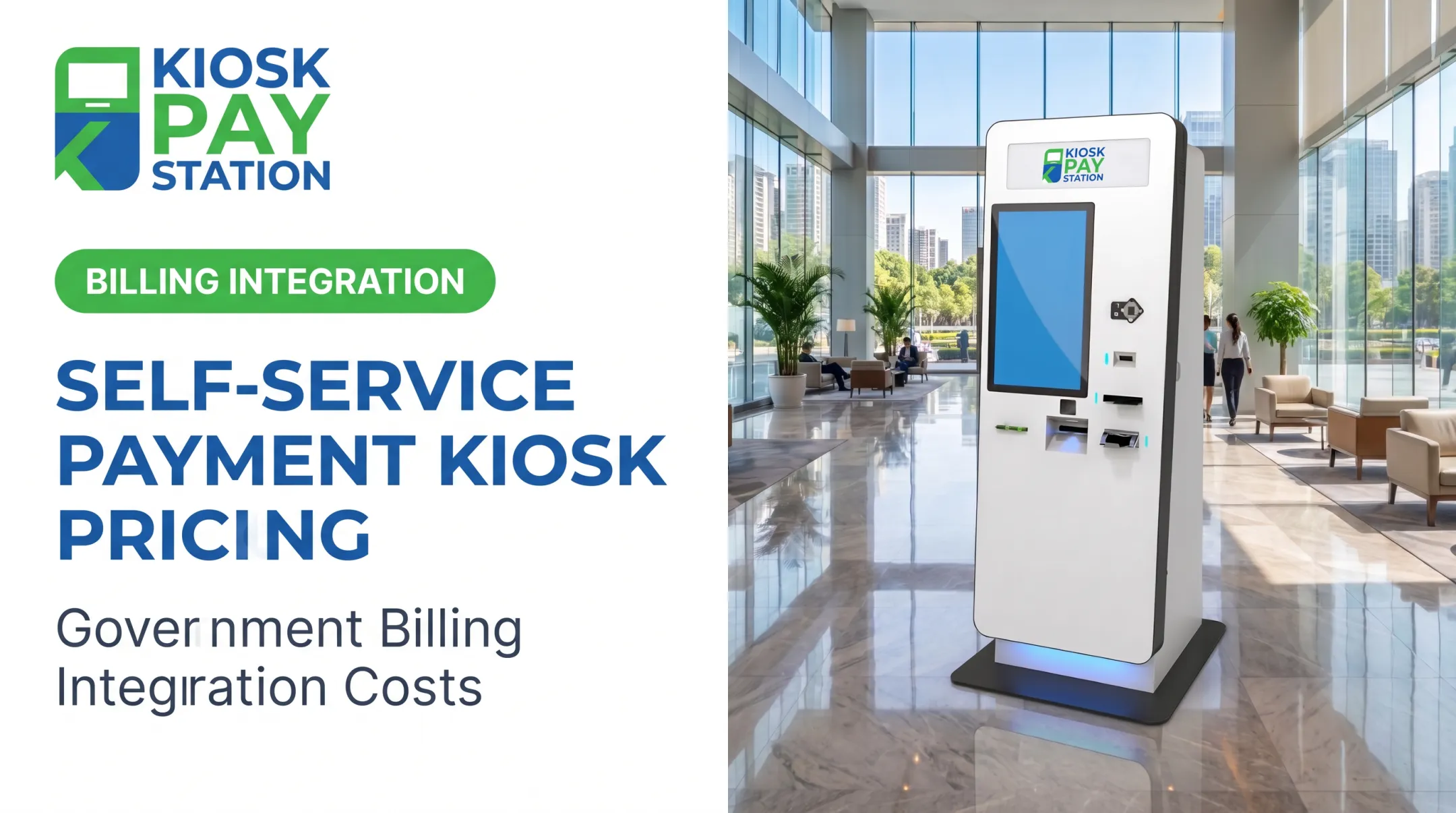 Self-Service Payment Kiosk Pricing