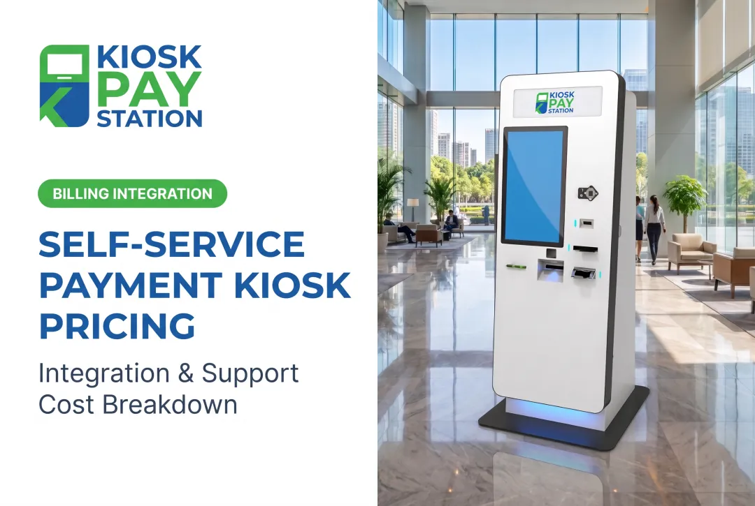 Self-Service Payment Kiosk Pricing
