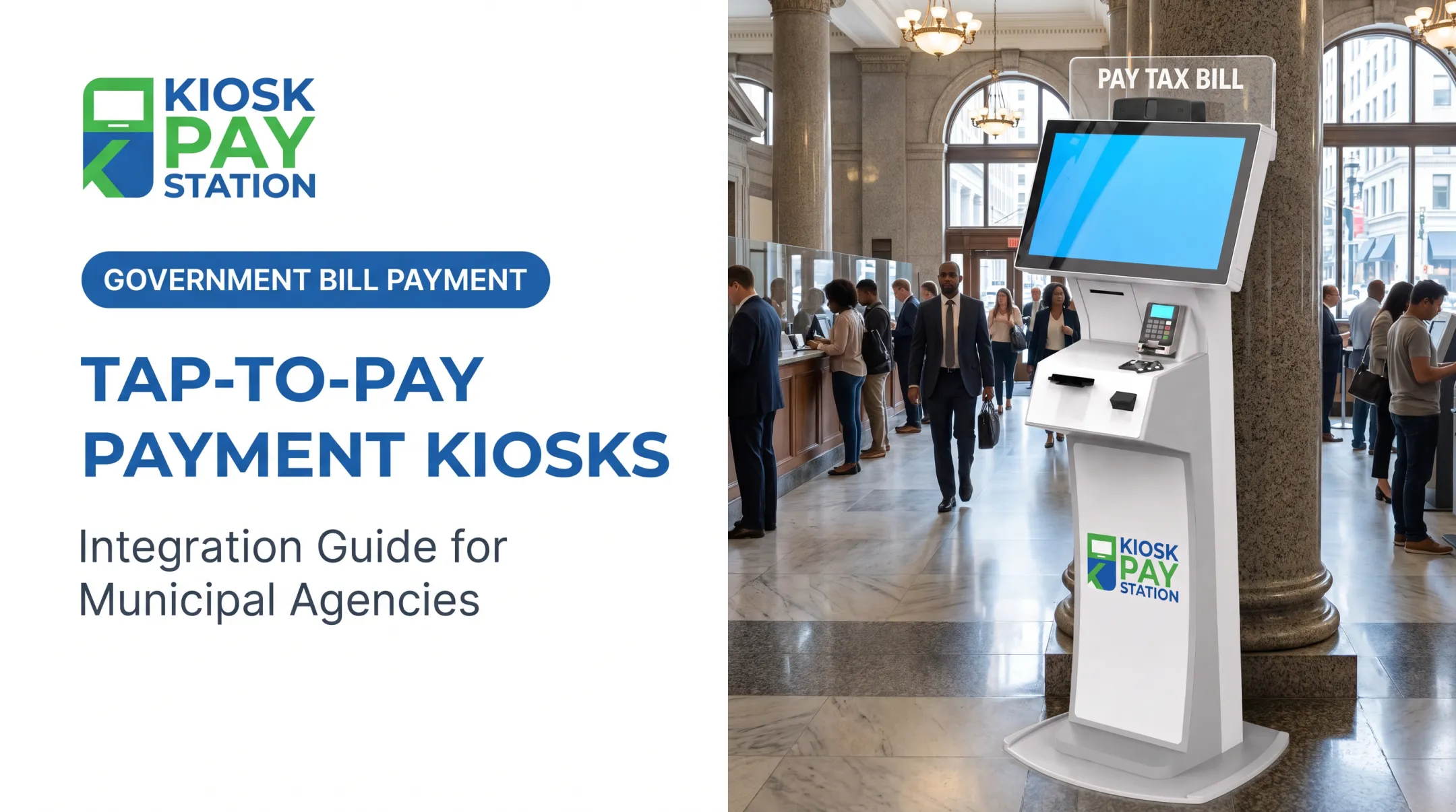 Tap-to-Pay Payment Kiosks
